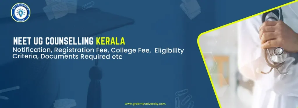 Kerala NEET UG Counselling 2024