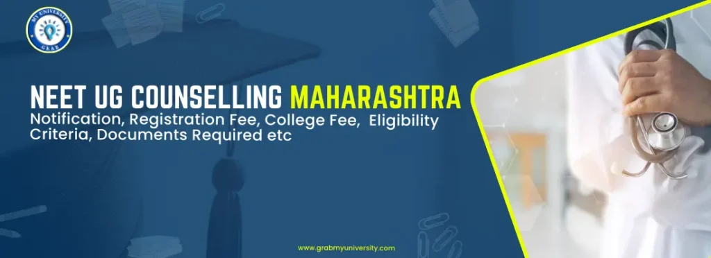 Maharashtra NEET UG Counselling 2024