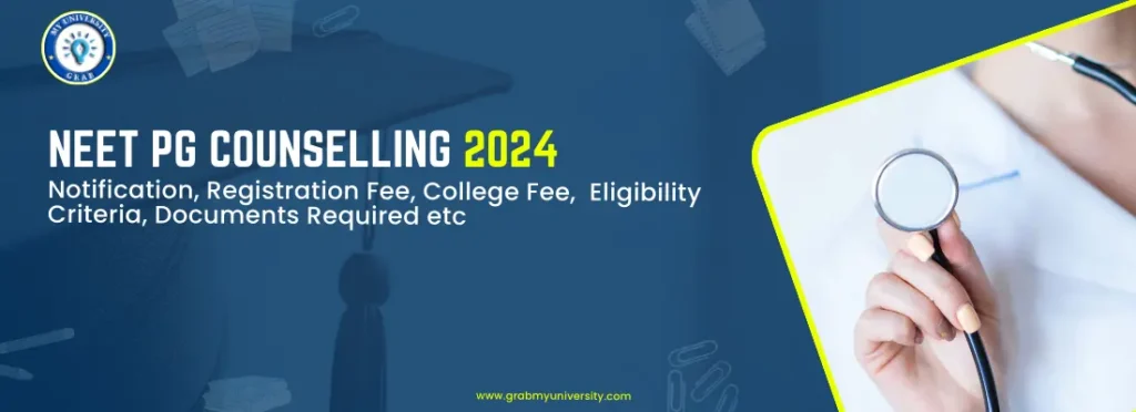 NEET PG Counselling 2024