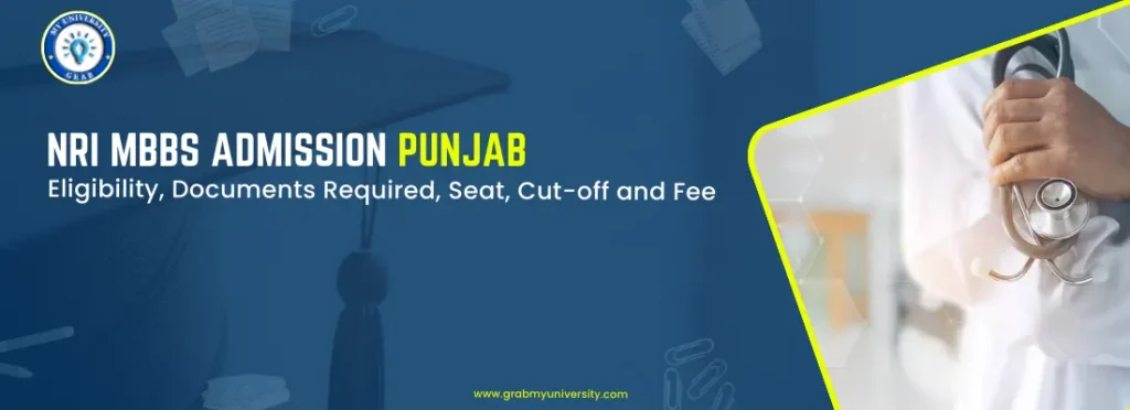 Punjab Medical Colleges NRI Quota