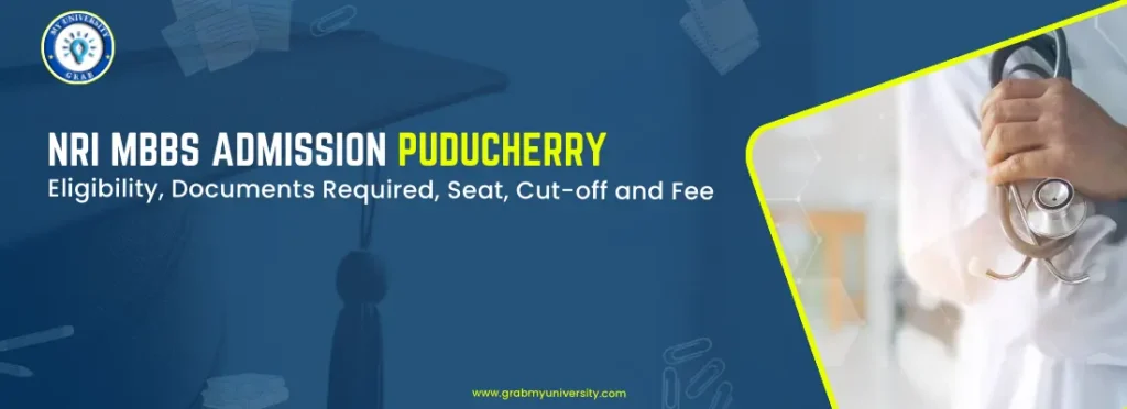 Puducherry Medical Colleges NRI Quota