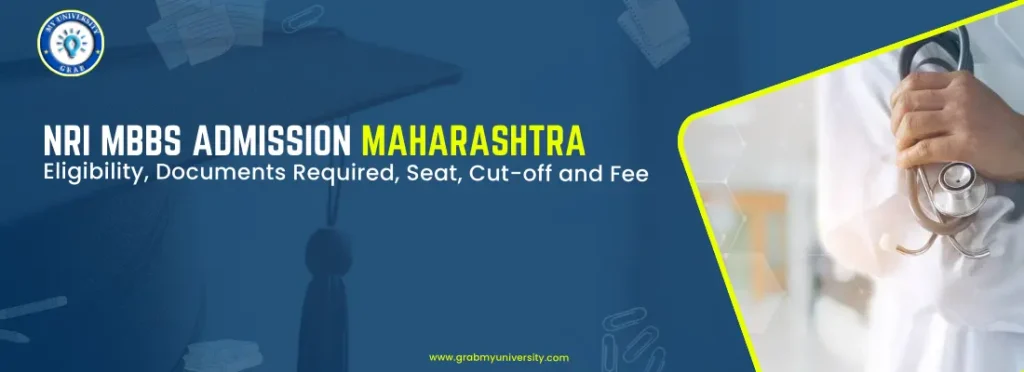 Maharashtra Medical Colleges NRI Quota