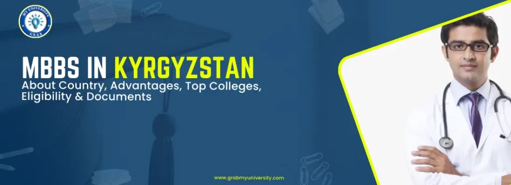 Study MBBS In Kyrgyzstan